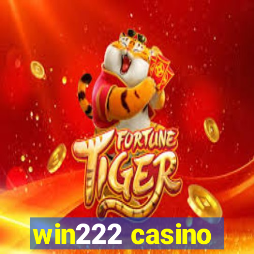 win222 casino
